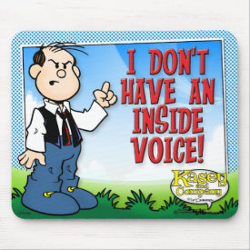 Inside Voice Mouse Pad