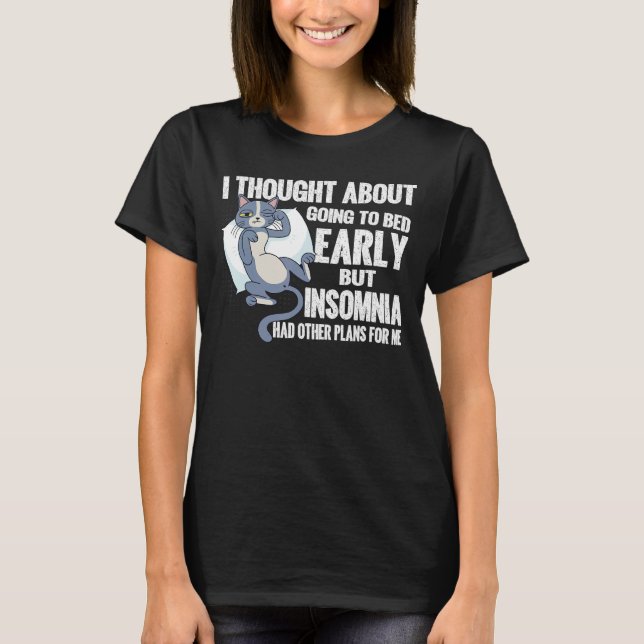 Insomnia Awareness World Sleep Day T-Shirt (Front)