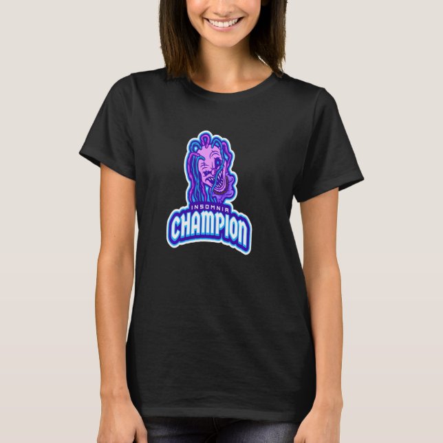 Insomnia Champion T-Shirt (Front)