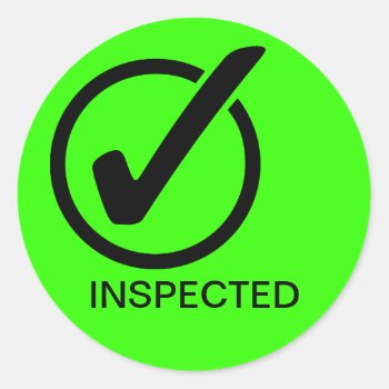 Inspected Classic Round Sticker by jetglo at Zazzle