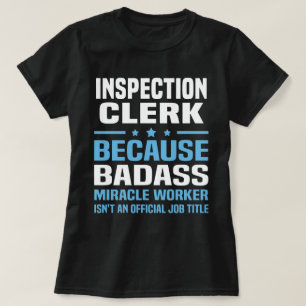 Inspection Clerk T-Shirt