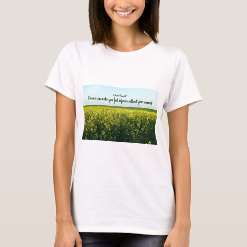 Inspiration by Eleanor Roosevelt T_Shirt