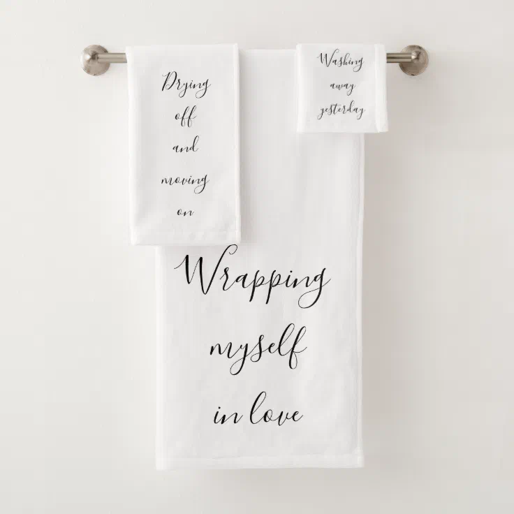Inspiration Motivation Life Affirming Quotes Bath Towel Set | Zazzle