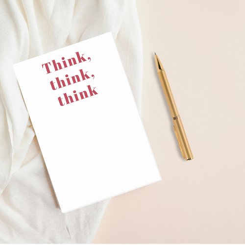 Inspiration Positive Red Think Think Think Quote Post_it Notes