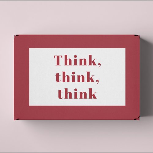 Inspiration Positive Red Think Think Think Quote Rectangular Sticker