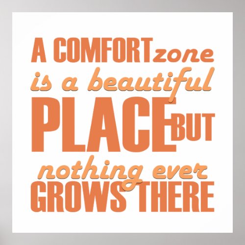 Inspiration Quote Comfort Zone Meaning Poster