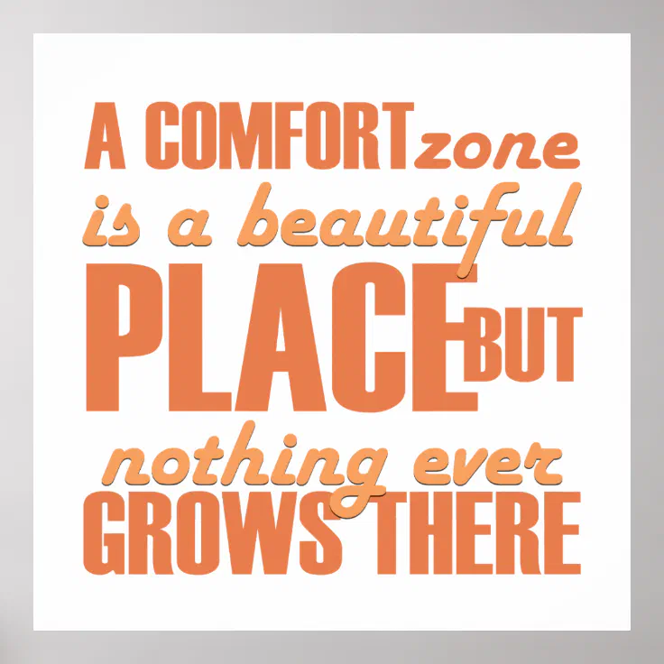 Inspiration Quote Comfort Zone Meaning Poster Zazzle