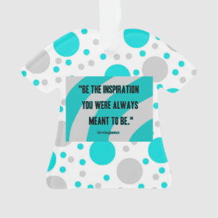Inspiration T-Shirt Ornament