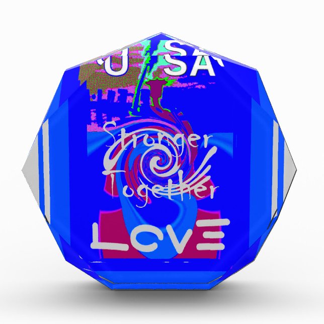 Inspiration USA We Are Stronger Together With Love Acrylic Award (Front)