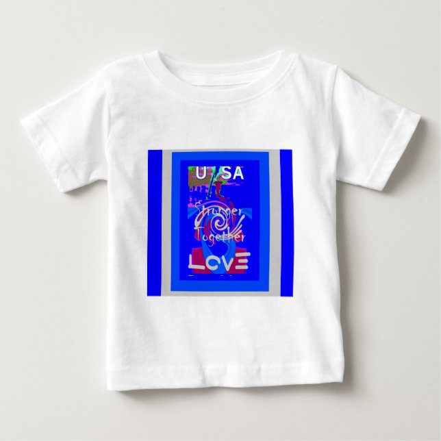 Inspiration USA We Are Stronger Together With Love Baby T-Shirt (Front)
