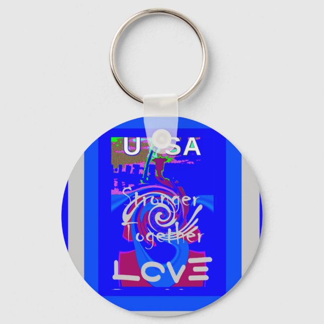 Inspiration USA We Are Stronger Together With Love Keychain (Front)
