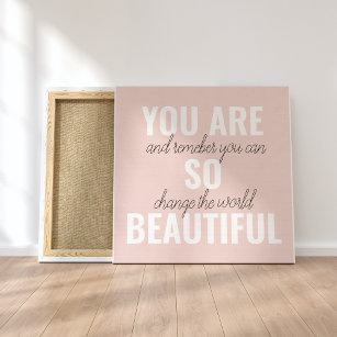 Inspiration You Are So Beautiful Positive Quote  Canvas Print
