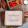 Inspiration You Are So Beautiful Positive Quote  Cutting Board