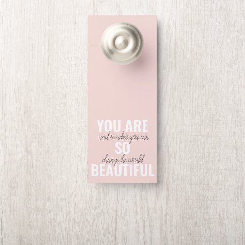 Inspiration You Are So Beautiful Positive Quote  Door Hanger