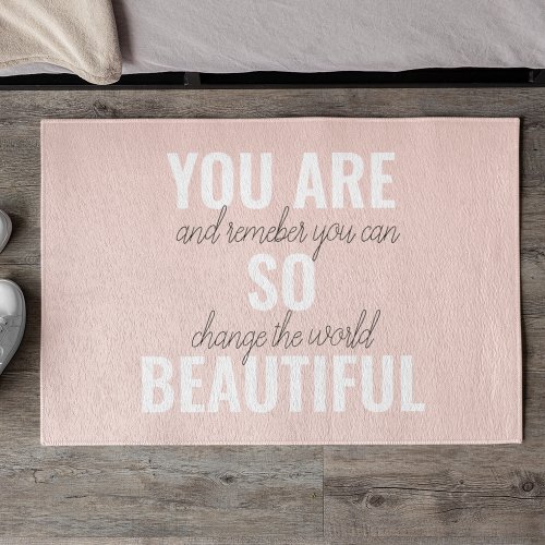 Inspiration You Are So Beautiful Positive Quote  Doormat