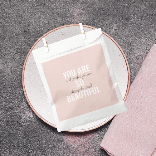 Inspiration You Are So Beautiful Positive Quote  Favor Bag