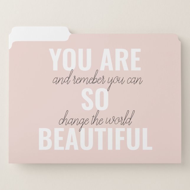 Inspiration You Are So Beautiful Positive Quote  File Folder (Front Left)