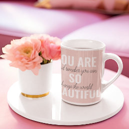 Inspiration You Are So Beautiful Positive Quote  Two-Tone Coffee Mug