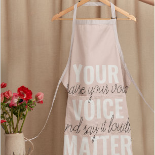 Inspiration Your Voice Matter Motivation Quote Apron