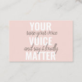 Inspiration Your Voice Matter Motivation Quote Business Card (Front)