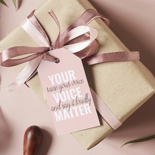 Inspiration Your Voice Matter Motivation Quote Gift Tags