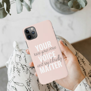 Inspiration Your Voice Matter Motivation Quote iPhone 11Pro Max Case
