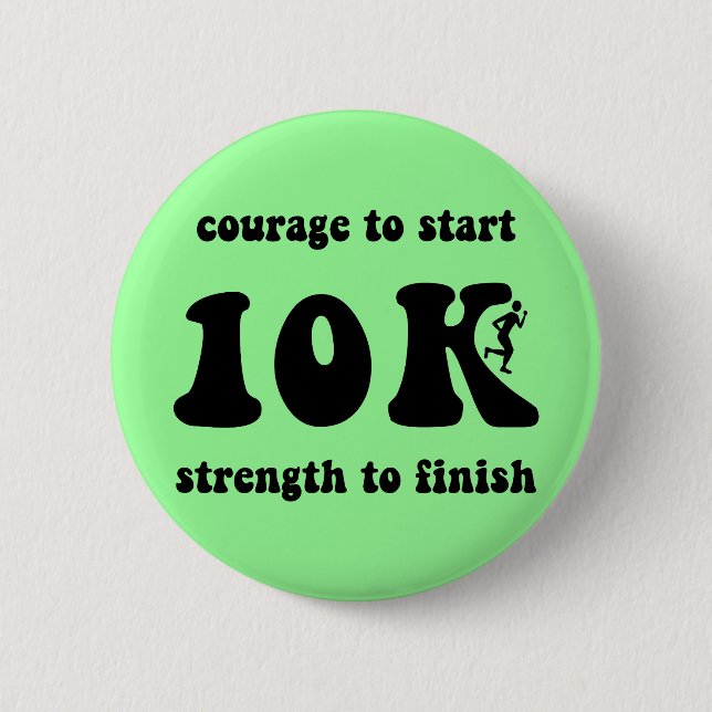 Inspirational 10K Pinback Button (Front)