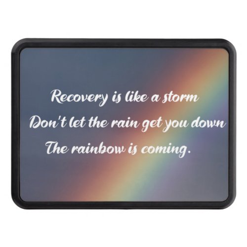 Inspirational Addiction Recovery Rainbow Sobriety Hitch Cover