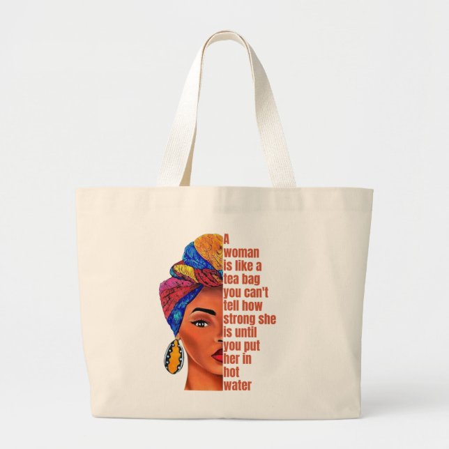  Inspirational African American Woman With Quote  Large Tote Bag (Front)