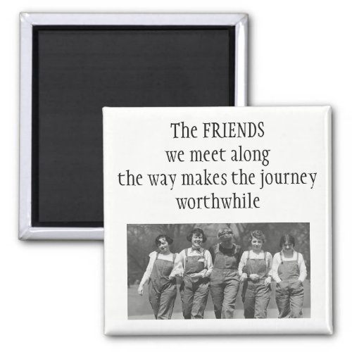 Inspirational Along the Journey Friendship Quote Magnet