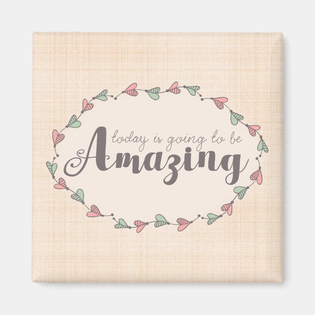 Inspirational Amazing Day Magnet (Front)