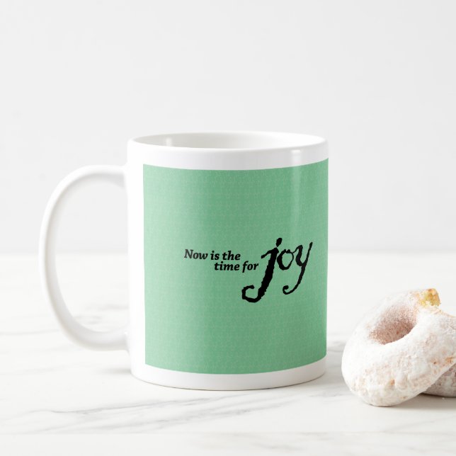 Inspirational and colorful Joy coffee mug (With Donut)