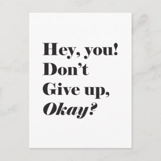 Inspirational and Encouraging quote Postcard