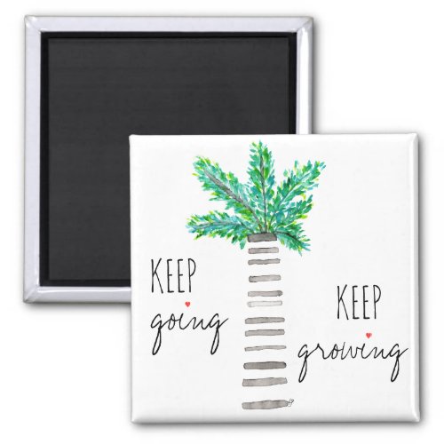 Inspirational and Motivational Plant Magnet