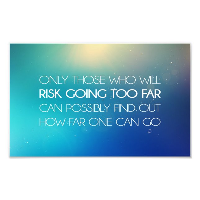 Inspirational and motivational quotes photo print (Front)