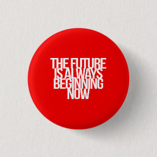 Inspirational and motivational quotes pinback button