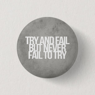 Inspirational and motivational quotes pinback button