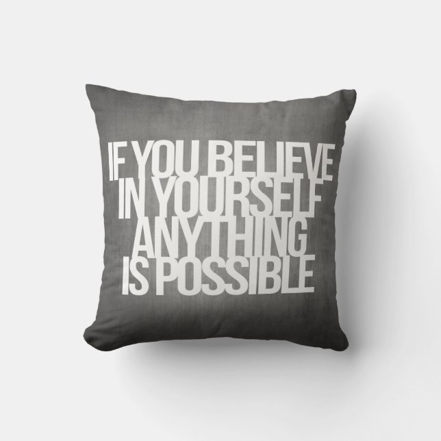 Inspirational and motivational quotes throw pillow (Front)