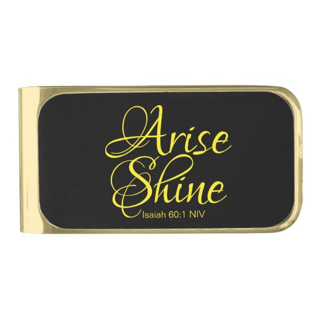 Inspirational Arise and Shine Faith Black Gold Finish Money Clip (Front)