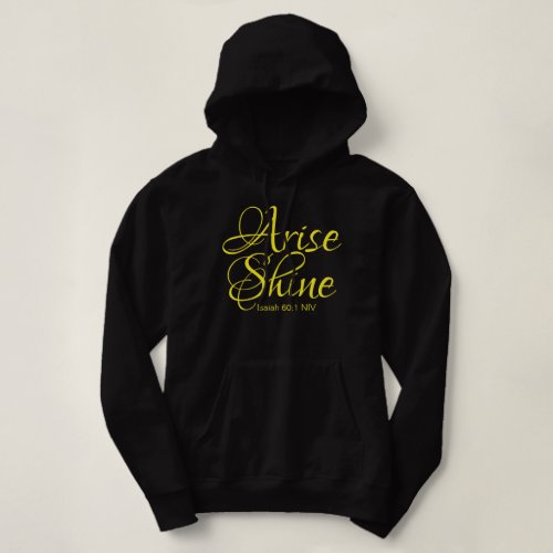 Inspirational Arise and Shine Faith Black Hoodie