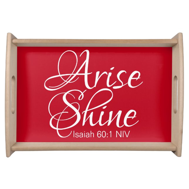 Inspirational Arise and Shine Faith Christmas Red Serving Tray (Front)