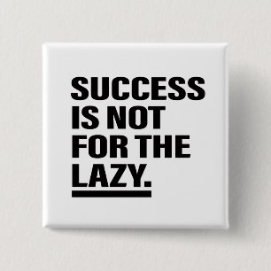 Inspirational Art Success Life Tips Quote Art Button