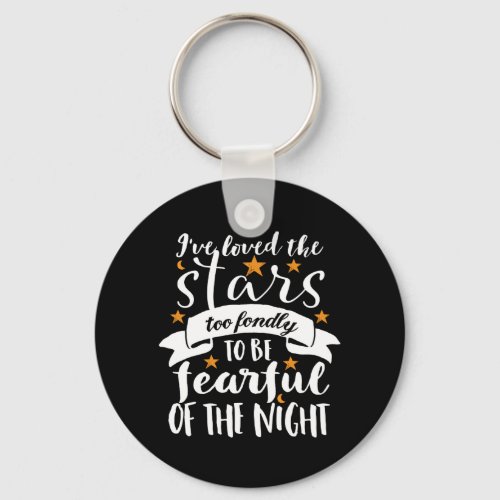 Inspirational Astronomy Quote Space Geek Love Star Keychain