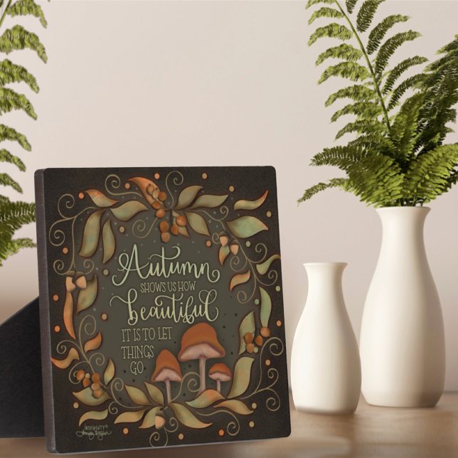 Inspirational Autumn Quote Mushroom Leaves Plaque (Creator Uploaded)