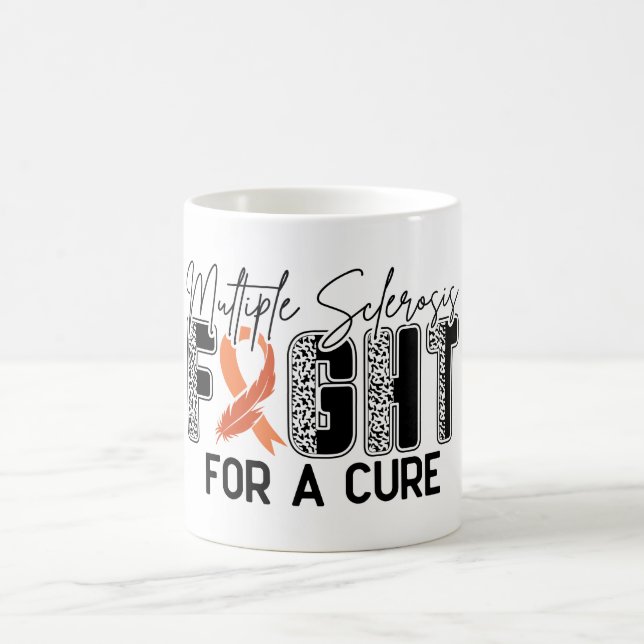 Inspirational Awareness Support Multiple Sclerosis Coffee Mug (Center)