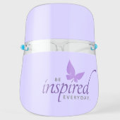 Inspirational Be Inspired Everyday Butterfly Face Shield (Front)