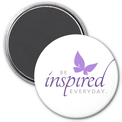 Inspirational Be Inspired Everyday Magnet