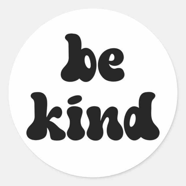 Inspirational Be Kind Classic Round Sticker (Front)