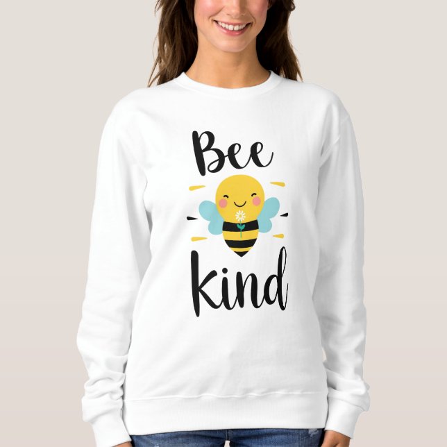 Inspirational "Be Kind" Positive Message Sweatshirt (Front)