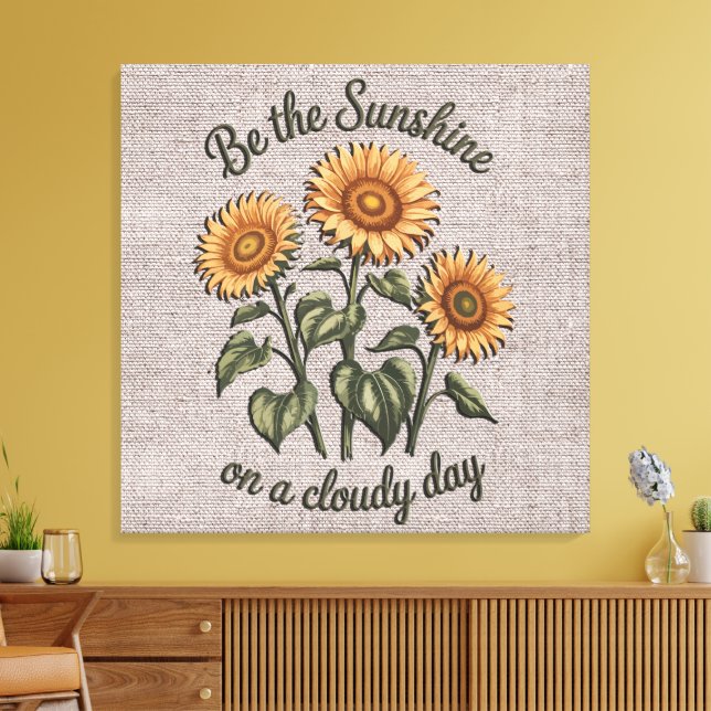 Inspirational Be The Sunshine Quote/Sublimation Canvas Print (Insitu(LivingRoom))